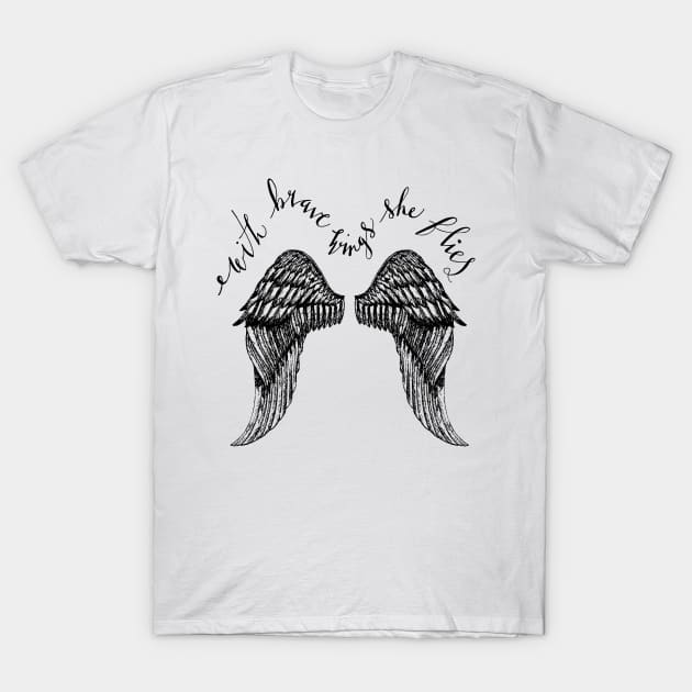 With brave wings she flies T-Shirt by lifeidesign